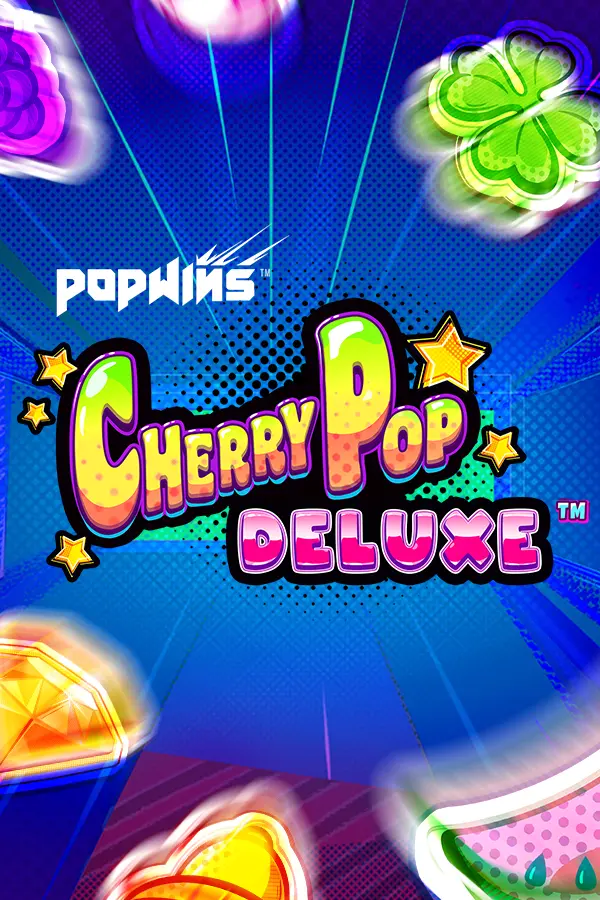 CherryPop Deluxe